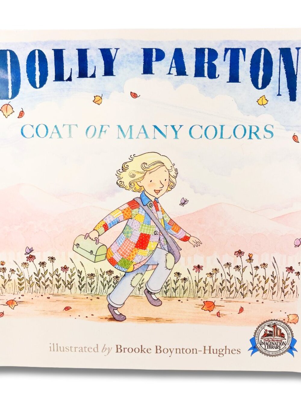 COAT OF MANY COLORS Children's softcover book by Dolly Parton ~ Kid's storybook
